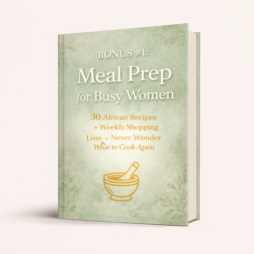 Bonus 1: Meal Prep for Busy Women
