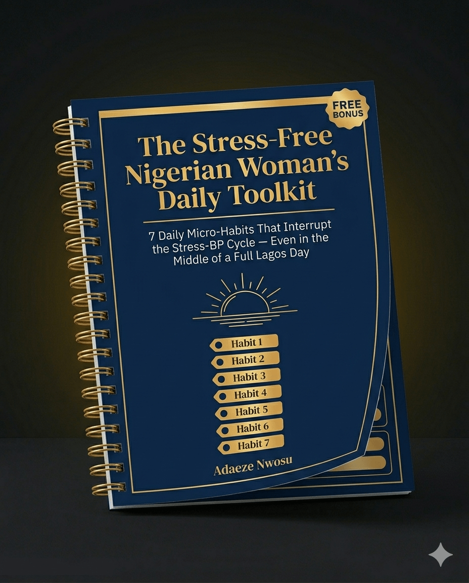 Bonus 2 — The Stress-Free Nigerian Woman's Daily Toolkit